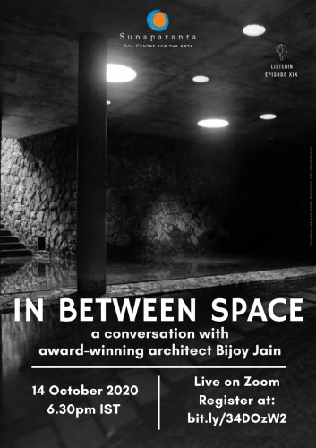﻿Bijoy Jain to speak on ‘In Between Space’ at Sunaparanta on Oct 14