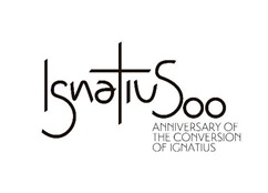 500th Ignatian Year: Conversion from Knight to Saint